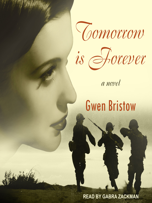 Title details for Tomorrow is Forever by Gwen Bristow - Wait list
